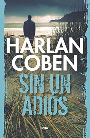 Sin un adiÃ³s NOVELA POLICÃACA BIB Spanish Edition Kindle Editon