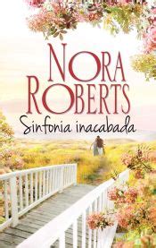 Sinfonía inacabada Nora Roberts Spanish Edition Kindle Editon