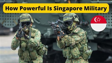 Singapore's Military: A Global Force to Reckon With