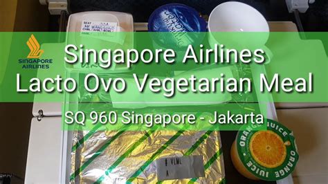 Singapore Airlines Vegetarian Lacto Ovo Meal: A Comprehensive Guide