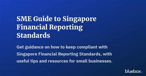 Singapore Financial Reporting Standards: A Comprehensive Guide for Enhanced Transparency and Accountability