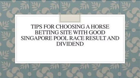 Singapore Pool Horse Racing Result Dividend - Race 10,000