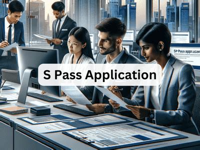 Singapore S Pass Application Status: A Comprehensive Guide