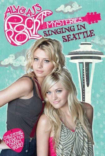 Singing in Seattle 3 Aly and AJ s Rock n Roll Mysteries PDF