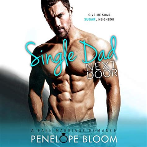 Single Dad Next Door A Fake Marriage Romance Reader