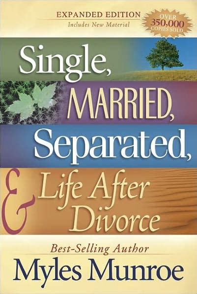 Single Married Separated and Life after Divorce Reader