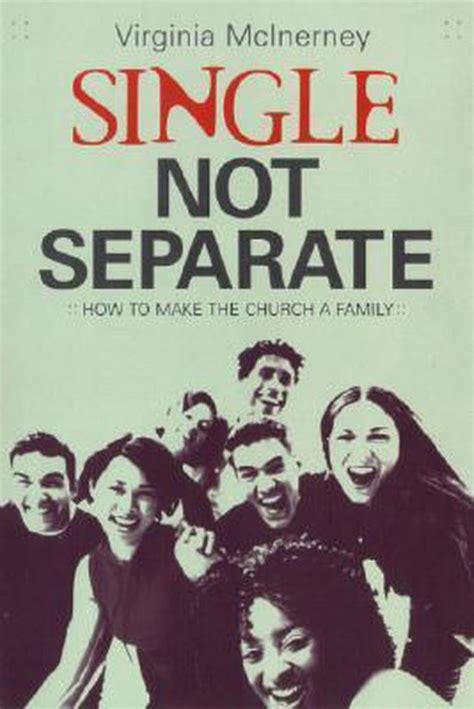 Single Not Separate How to Make the Church Family PDF