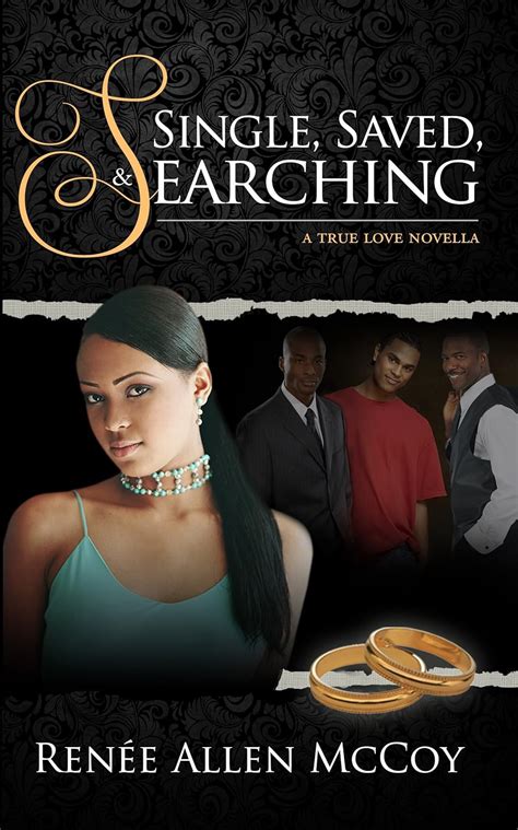 Single Saved and Searching The True Love Novellas Volume 2 Reader