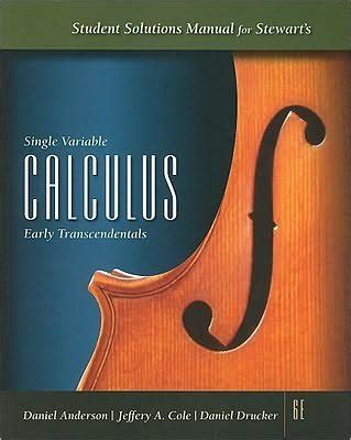 Single Variable Calculus 6e Solutions Manual James Stewart Kindle Editon