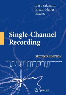 Single-Channel Recording 2nd Edition Reader