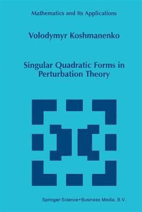 Singular Quadratic Forms in Perturbation Theory Epub