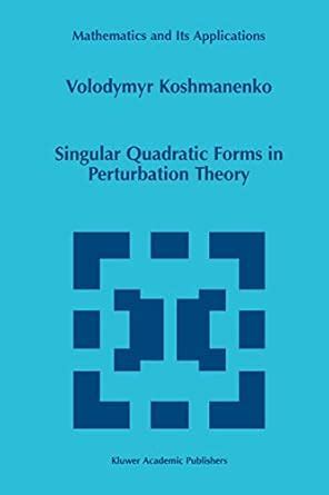 Singular Quadratic Forms in Perturbation Theory Epub