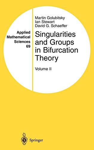 Singularities and Groups in Bifurcation Theory, Vol. 2 PDF