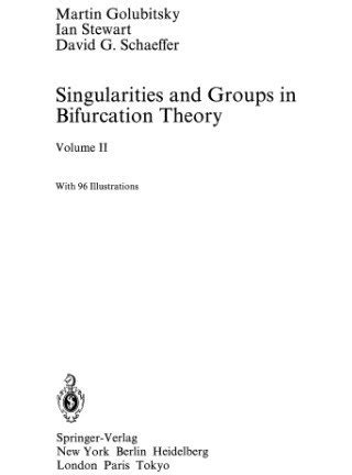 Singularities and Groups in Bifurcation Theory, Vol. 2 PDF