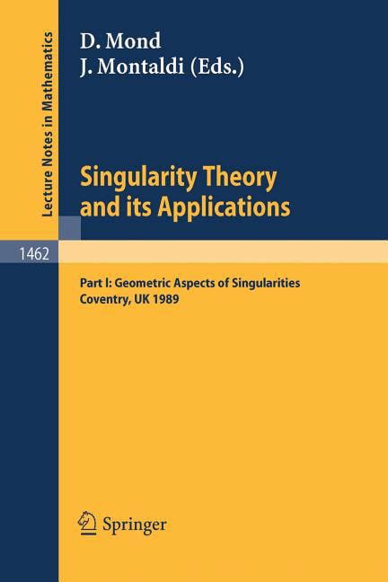 Singularity Theory and its Applications Geometric Aspects of Singularities Vol. 1 English &a Reader