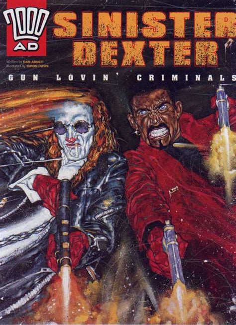 Sinister Dexter Gun Lovin Criminal 2000 AD Reader