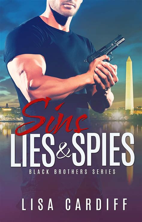 Sins Lies and Spies Black Brothers Series Book 2 Doc