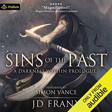 Sins of the Past A Darkness Within Prologue The Darkness Within Saga PDF