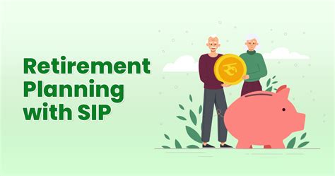 Sip for Retirement: A Comprehensive Guide to Retirement Planning