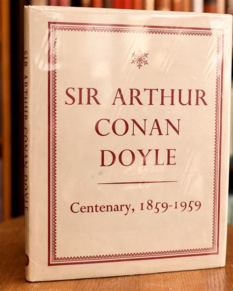 Sir Arthur Conan Doyle Centenary Edition Doc