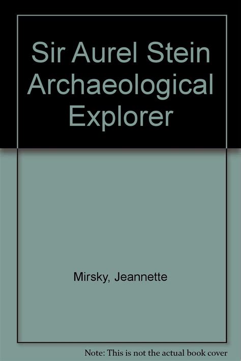 Sir Aurel Stein Archaeological Explorer PDF