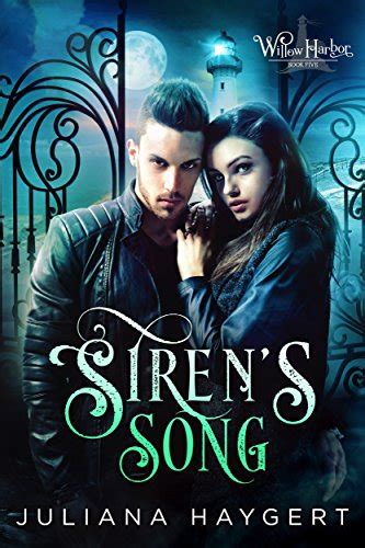Siren s Song Willow Harbor Book 5 PDF