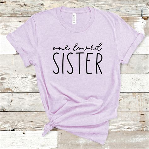 Sister T-Shirts for Adults: A Bond Made Stronger