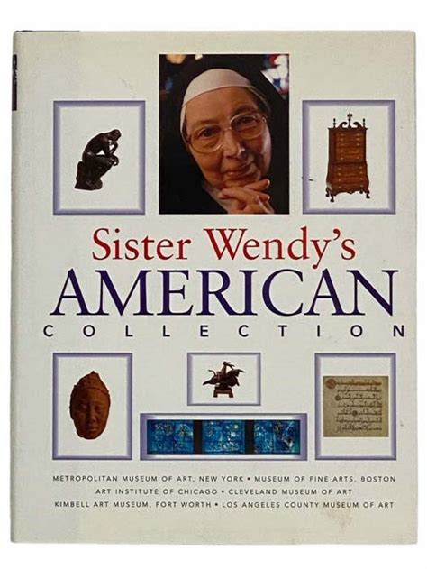 Sister Wendy s American Collection Kindle Editon