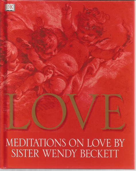 Sister Wendy s Meditations on Love PDF