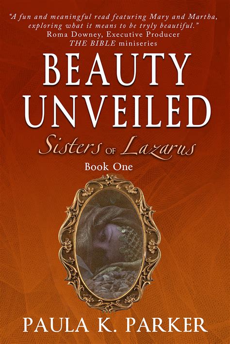 Sisters of Lazarus Beauty Unveiled Kindle Editon