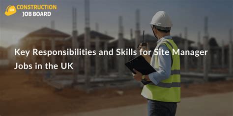 Site Manager Jobs: A Comprehensive Guide