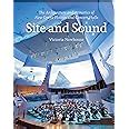 Site and Sound The Architecture and Acoustics of New Opera Houses and Concert Halls