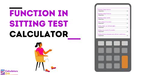 Sitting Test Calculator: A Comprehensive Guide to Assessing Your Seated Posture