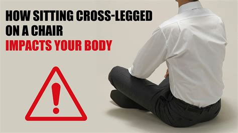 Sitting with Crossed Legs: A Comprehensive Guide to Benefits, Risks, and Proper Posture