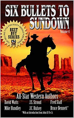 Six Bullets to Sundown A Western Collection The Six Bullets to Sundown Western Series Book 1 Kindle Editon