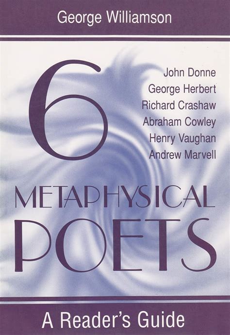 Six Metaphysical Poets: A Reader&amp Kindle Editon