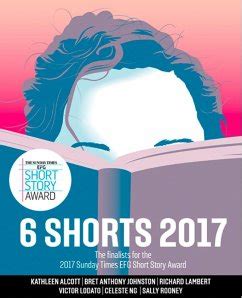 Six Shorts 2017 The finalists for the 2017 Sunday Times EFG Short Story Award Epub