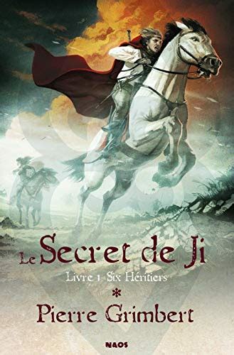 Six hÃ©ritiers Le Secret de Ji 1 Reader