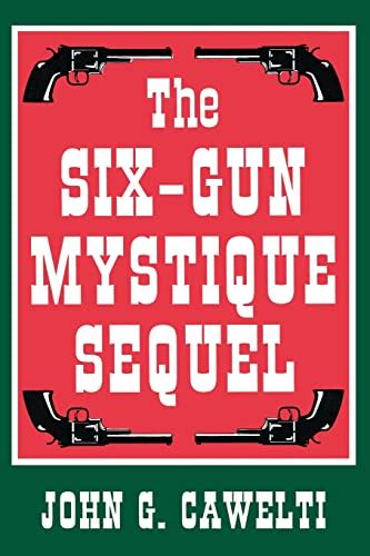 Six-Gun Mystique Sequel Ebook Kindle Editon