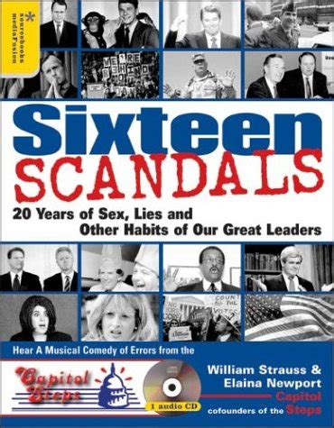 Sixteen Scandals with CD 20 Years of Sex Lies and Other Habits of Our Great Leaders Reader