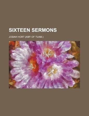 Sixteen Sermons by Josiah Kindle Editon