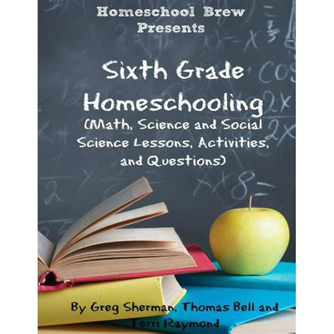 Sixth Grade Homeschooling Math Science and Social Science Lessons Activities and Questions