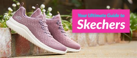 Sketchers: The Ultimate Guide to Comfort and Value