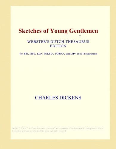 Sketches of Young Gentlemen Webster s Spanish Thesaurus Edition Kindle Editon