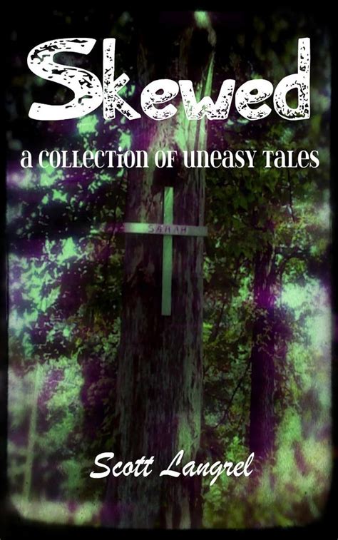 Skewed A Collection of Uneasy Tales Doc