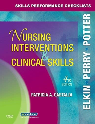 Skills Performance Checklists for Nursing Interventions and Clinical Skills PDF