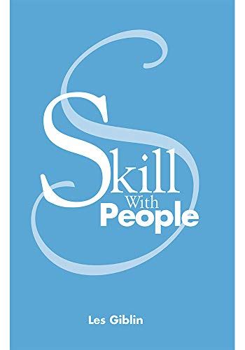 Skills With People Les Giblin Ebook Kindle Editon