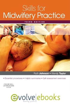 Skills for Midwifery Practice: with Pageburst online access, 3e Ebook Epub