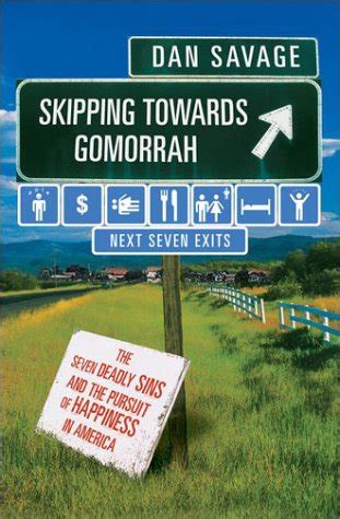 Skipping Towards Gomorrah The Seven Deadly Sins and the Pursuit of Happiness in America Epub