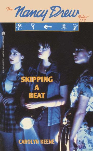 Skipping a Beat Nancy Drew Files Book 117